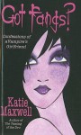 Got Fangs? - Katie Maxwell, Katie MacAlister