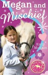 Megan and Mischief - Kelly McKain