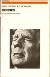 Borges: una biografia letteraria - Emir Rodriguez Monegal, Lucia Re