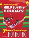 Help for the Holidays: - Mari L. McCarthy