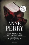 Los robos de Rutland Place - Anne Perry