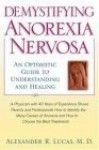 Demystifying Anorexia Nervosa - Lucas