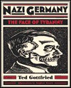 Nazi Germany - Ted Gottfried