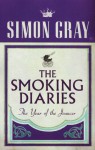 The Smoking Diaries: The Year of the Jouncer - Simon Gray