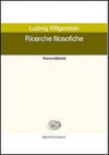 Ricerche filosofiche - Ludwig Wittgenstein, Mario Trinchero