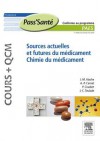 Sources Actuelles Et Futures Du M Dicament - Chimie Du M Dsources Actuelles Et Futures Du M Dicament - Chimie Du M Dsources Actuelles Et Futures Du M Dicament - Chimie Du M Dsources Actuelles Et Futures Du M Dicament - Chimie Du M Dsources Actuelle - Jean-Marc Aiache, Andr -Paul Carnat, Pascal Coudert, Jean-Claude Teulade