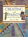 Creating with Paint - Sherrill Kahn