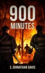 900 Minutes - S. Johnathan Davis