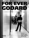 For Ever Godard - Michael Temple, James S. Williams