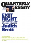 Exit Right: The Unravelling of John Howard - Judith Brett
