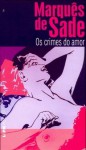 Os Crimes do Amor (Brochura) - Marquis de Sade