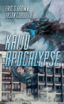 Kaiju Apocalypse - Eric S. Brown, Jason Cordova