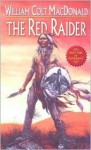 The Red Raider - William Colt MacDonald