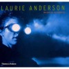 Laurie Anderson - Roselee Goldberg