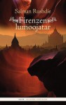 Firenzen lumoojatar - Salman Rushdie, Arto Häilä