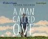 A Man Called Ove - Fredrik Backman, George Newbern