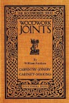 Woodwork Joints - William Fairham, Gary Roberts