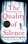 The Quality of Silence - Rosamund Lupton