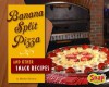 Banana Split Pizza and Other Snack Recipes - Heather E. Schwartz