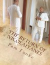 The Return of Nicolaitanes - Pam Funke