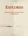 Explores: Webster's Quotations, Facts and Phrases - Icon Group International