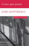 Cosas que pasan - Luis Goytisolo