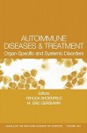 Autoimmune Diseases and Treatment: Organ-Specific and Systemic Disorders - M. Eric Gershwin