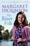 The River Folk - Margaret Dickinson