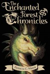 The Enchanted Forest Chronicles: [Boxed Set] - Patricia C. Wrede