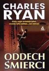 Oddech śmierci - Charles Ryan