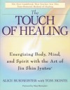 Touch of Healing - Alice Burmeister, Tom Monte, Mary Burmeister