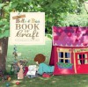 The Belle and Boo Book of Crafts: 25 Enchanting Projects to Make for Children - Mandy Sutcliffe, Laura Edwards