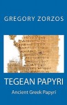 Tegea Papyri - Gregory Zorzos