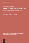 Graeciae Descriptio, vol. III: Libri IX-X, Indices (Bibliotheca scriptorum Graecorum et Romanorum Teubneriana) - Pausanias, Maria Rocha-Pereira