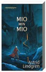 Mio min Mio - Astrid Lindgren