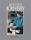 Router Joinery - Gary Rogowski