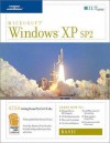 Windows XP Sp2: Basic, 2nd Edition, Student Manual - Axzo Press