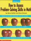 How To Assess Problem Solving Skills In Math - Bena Kallick