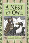 A Nest For Owl - Susan Blackaby