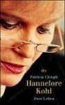 Hannelore Kohl. Zwei Leben. - Peter Torberg