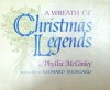 Wreath Of Christmas Legends - Phyllis McGinley