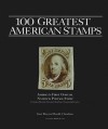 100 Greatest American Stamps - Janet Klug, Donald Sundman