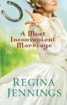 A Most Inconvenient Marriage (Ozark Mountain Romance Book #1) - Regina Jennings