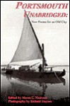 Portsmouth Unabridged: New Poems For An Old City - Maren C. Tirabassi