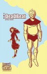 The Deadbeat - Jeremy Massie