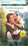 The Honeymoon Proposal - Hannah Bernard