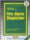 Fire Alarm Dispatcher - Jack Rudman, National Learning Corporation