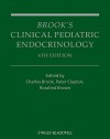 Brook's Clinical Pediatric Endocrinology - Charles G.D. Brook, Peter Clayton, Rosalind Brown