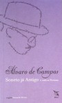 Soneto já Antigo e outros Poemas - Fernando Pessoa, Álvaro de Campos