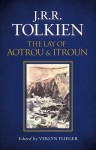 The Lay of Aotrou and Itroun - J. R. R. Tolkien, Verlyn Flieger